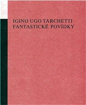 Fantastické povídky Ugo Tarchetti