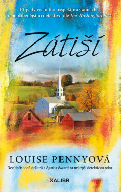 Zátiší - Louise Penny