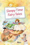 Sleepy Time Fairy tales - Little Bedtime stories - Petr Šulc