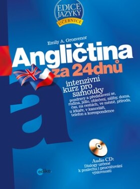 Angličtina za 24 dnů - Intenzivní kurz pro samouky | Emily A. Grosvenor