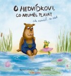 O medvídkovi, co neuměl plavat, ale naučil se číst (e-kniha) - Barbora Melíková