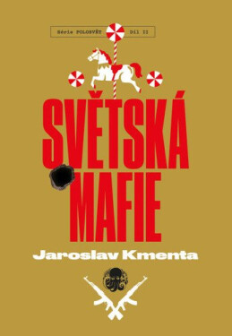Světská mafie (poškozená) - Jaroslav Kmenta