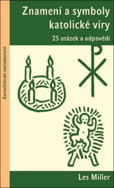 Znamení a symboly katolické víry - Les Miller