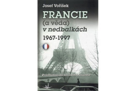Francie věda) nedbalkách 1967-1997