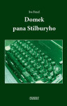 Domek pana Stilburyho - Ivo Fencl