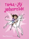 Terka a její jednorožec | Dana Simpsonová, Dana Simpsonová