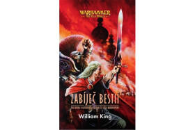 Warhammer Zabíječ bestií, 2. vydání - William King
