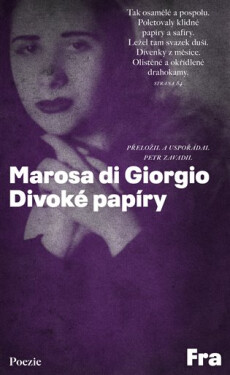 Divoké papíry - Giorgio Marosa di
