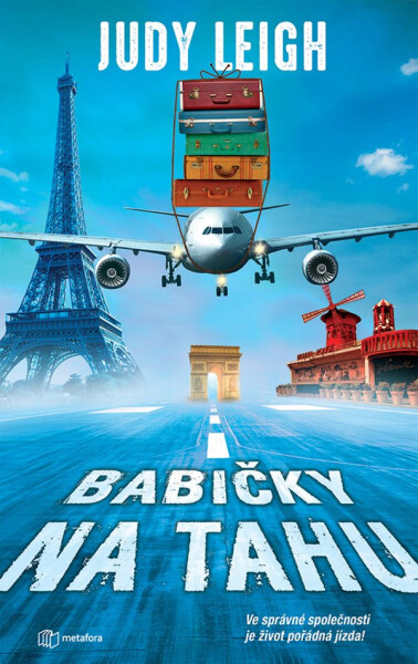 Babičky na tahu - Judy Leigh