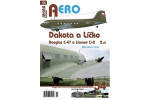 Dakota Líčko Douglas C-47 Lisunov Li-2 československém vojenském letectvu díl Miroslav Irra