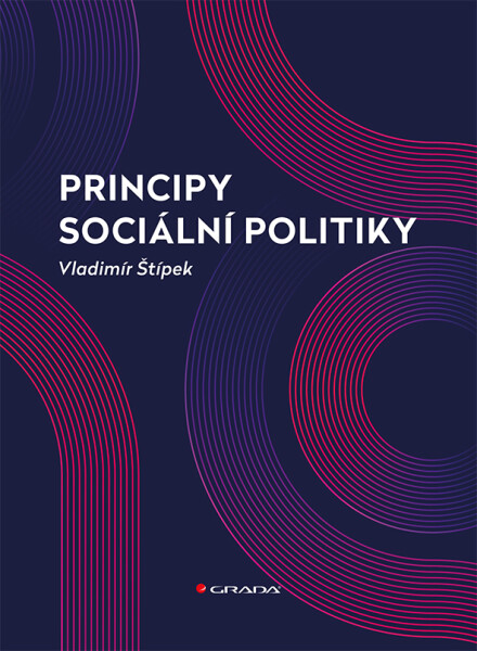 Principy sociální politiky - Vladimír Štípek