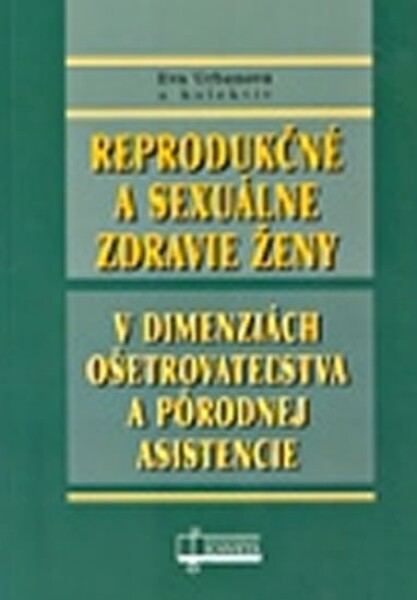 Reprodukčné sexuálne zdravie ženy