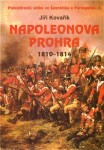 Napoleonova prohra 1810-1814 Jiří Kovařík