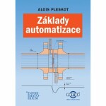 Základy automatizace - Alois Pleskot