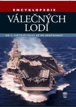Encyklopedie válečných lodí Robert Jackson