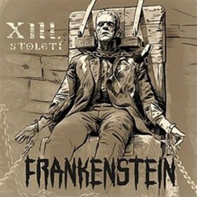 Frankenstein - XIII. století - CD - století XIII.
