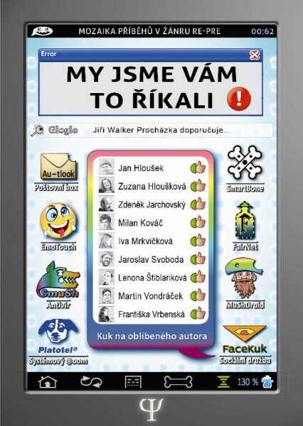 My jsme vám to říkali - Lenona Štiblaríková, Iva Mrkvičková, Zuzana Hloušková, Jan Hloušek, Martin Vondráček