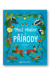 Malé příběhy přírody