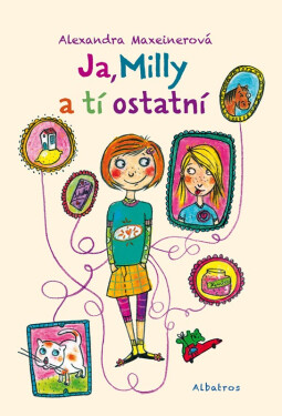 Ja, Milly a tí ostatní - Alexandra Maxeiner
