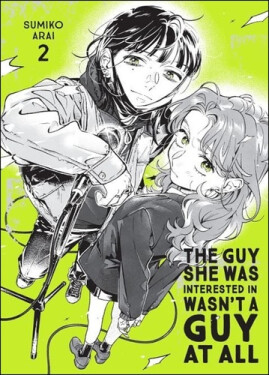Guy She Was Interested In Wasn´t a Guy at All, Vol. 2 - Ajani Oloye
