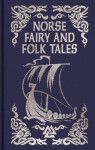 Norse Fairy & Folk Tales - Sir George Webbe Dasent