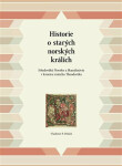 Historie starých norských králích Vladimir Polach