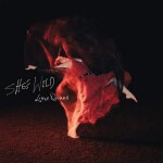 LP Little Quirks: She´s Wild (Coloured Red Vinyl) - Little Quirks