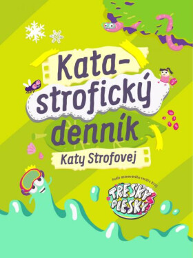 Katastrofický denník Katy Strofovej Kata Strofová