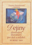 Dejiny slovenskej literatúry pre deti mládež po roku 1960