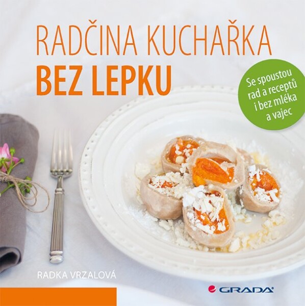 Radčina kuchařka bez lepku