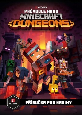 Minecraft Průvodce hrou Dungeons Kolektiv