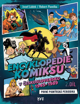 Encyklopedie komiksu v Československu 1945 - 1989, 2. díl - Robert Pavelka