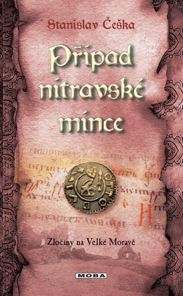 Případ nitravské mince - Stanislav Češka
