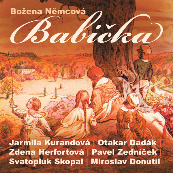 Babička - Božena Němcová - audiokniha
