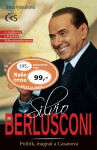 Silvio Berlusconi – Politik, magnát a Casanova - Tereza Vyhnálková