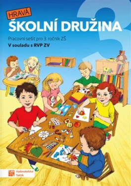 Hravá školní družina 3 - Adriena Binková