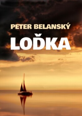 Loďka - Peter Belanský - e-kniha