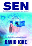 Sen Mimořádné odhalení, kdo skutečně jsme a kde se nacházíme? Zotročení lidstva umělou inteligencí - David Icke