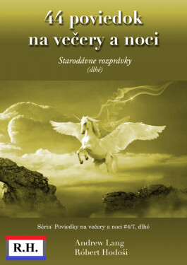 44 poviedok na večery a noci - Andrew Lang