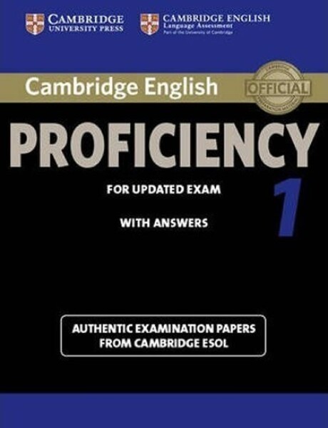 Cambridge English Proficiency 1 for Updated Exam Students Book with Answers - kolektiv autorů