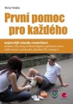 První pomoc pro každého Michal Petržela e-kniha