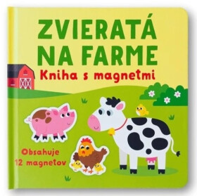 Zvieratá na farme - Kristie Pickersgill