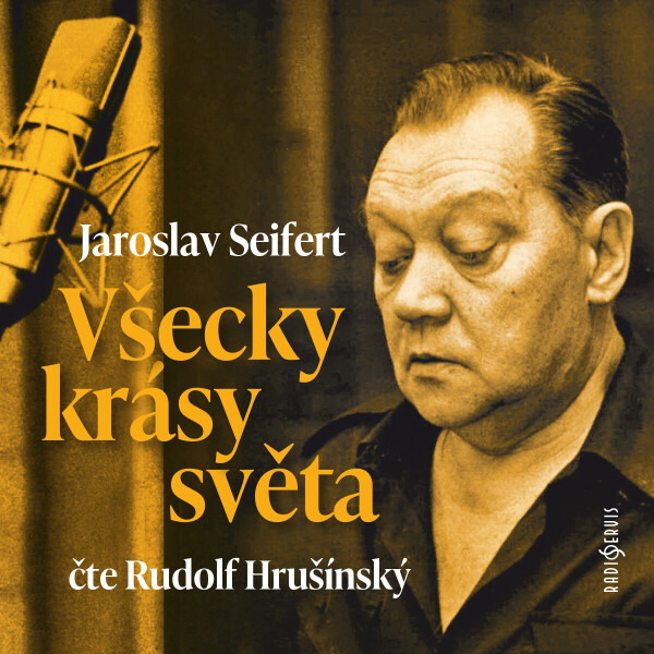 Všecky krásy světa - Jaroslav Seifert - audiokniha
