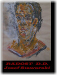 RADOST D.D. - Josef Stawarski