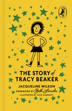 The Story of Tracy Beaker - Jacqueline Wilson