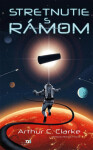 Stretnutie s Rámom - Arthur Charles Clarke