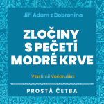 Zločiny s pečetí modré krve - Vlastimil Vondruška