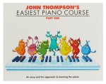 MS John Thompson's Easiest Piano Course: Part 1 - Revised Edition