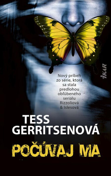 Počúvaj ma - Tess Gerritsen