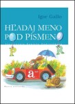 Hľadaj meno pod písmeno Igor Gallo